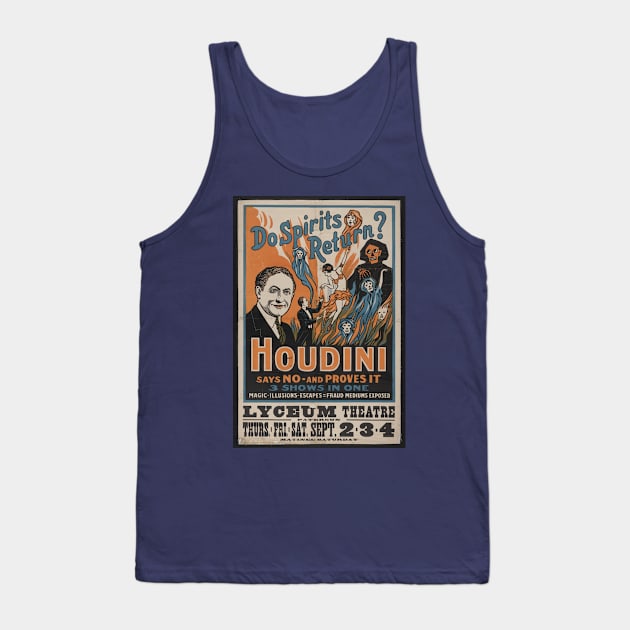 Houdini - Do Spirits Return? Tank Top by nomoji